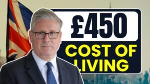 £450 Cost of Living Payments Arriving July 2025 – Who’s Eligible and How to Claim